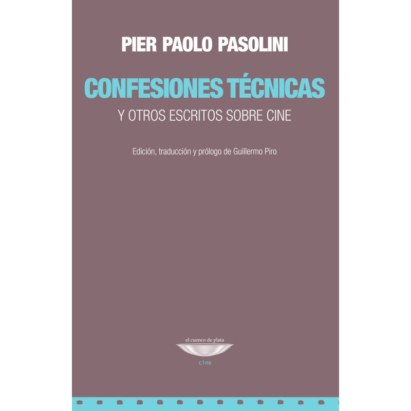 Libro. CONFESIONES TÉCNICAS Y OTROS ESCRITOS