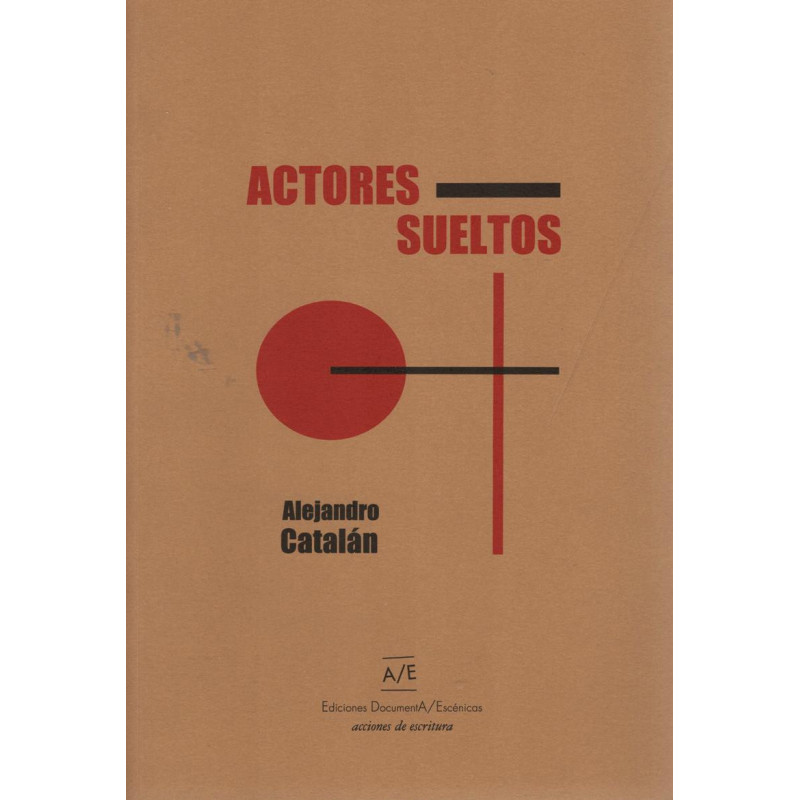 Libro. ACTORES SUELTOS