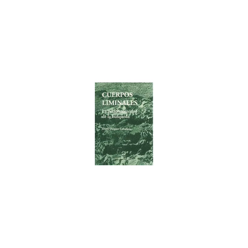 Libro. CUERPOS LIMINALES