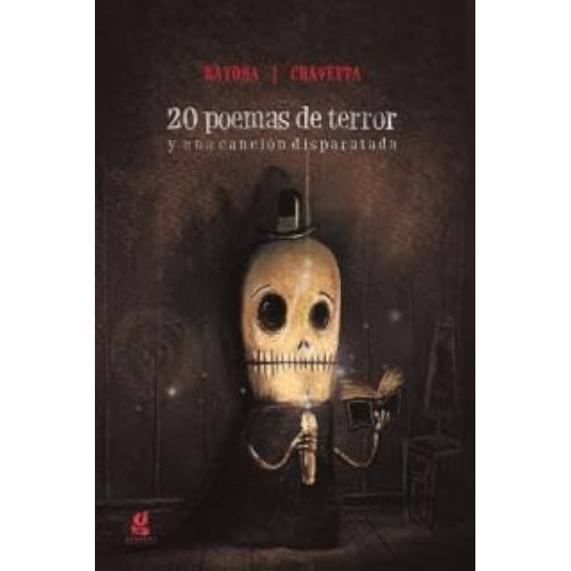 Libro. POEMAS DE TERROR Y UNA CANCIÓN DISPARATADA