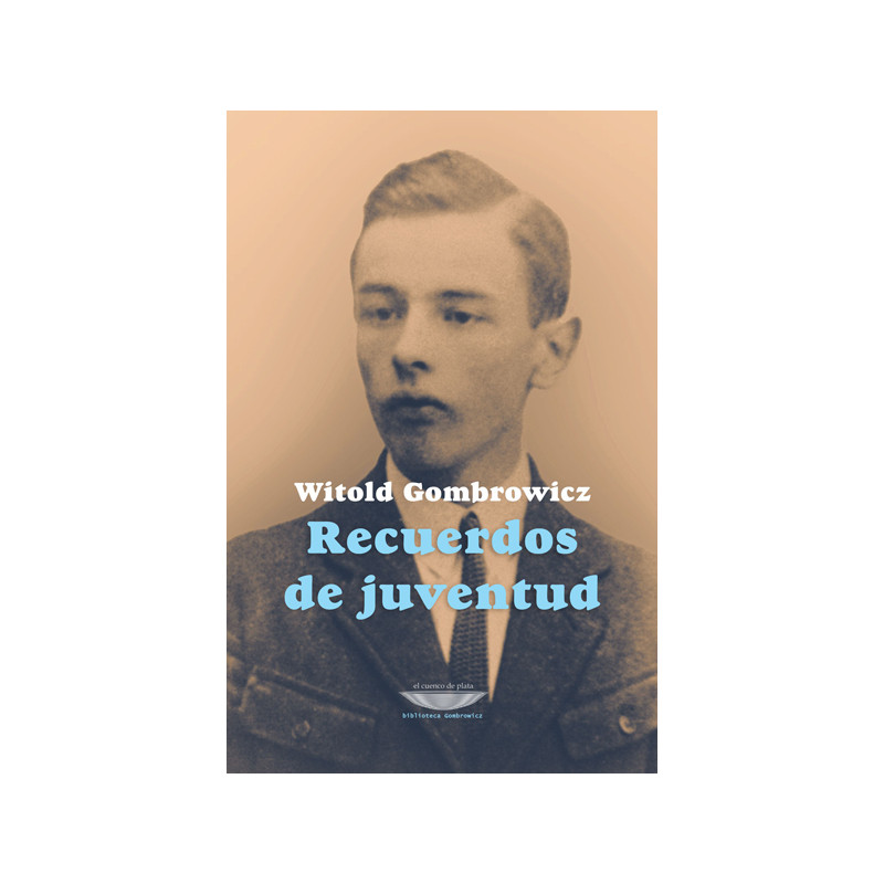 Libro. RECUERDOS DE JUVENTUD. Gombrowicz