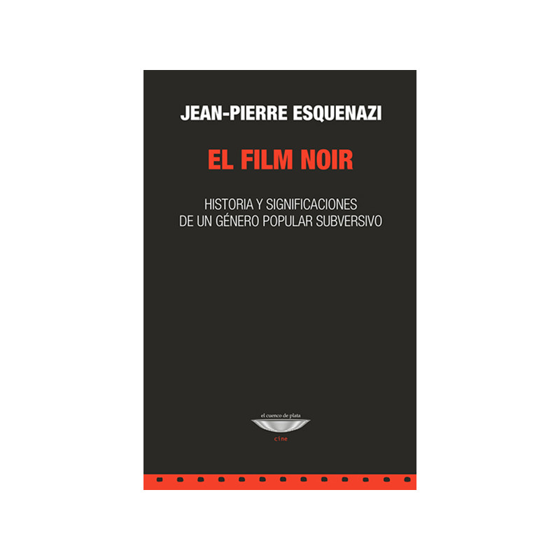 Libro. EL FILM NOIR