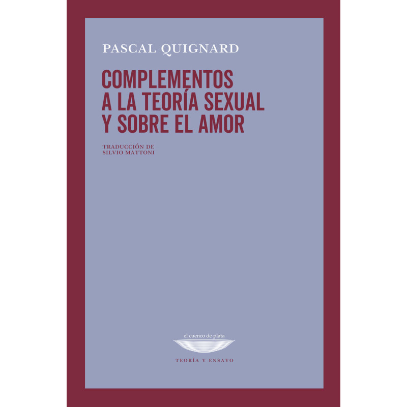 Libro. COMPLEMENTOS A LA TEORIA SEXUAL Y SOBRE EL AMOR