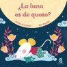 Libro. ¿LA LUNA ES DE QUESO?