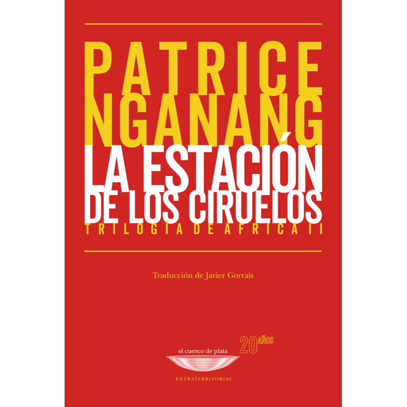 Libro. LA ESTACION DE LOS CIRUELOS - TRILOGIA DE AFRICA II
