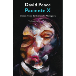 Libro. EL PACIENTE X - EL CASO CLINICO  DE RYUNOSUKE AKU