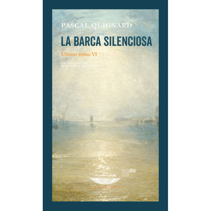 Libro. LA BARCA SILENCIOSA. ULTIMO REINO VI