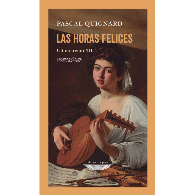 Libro. LAS HORAS FELICES - ULTIMO REINO XII