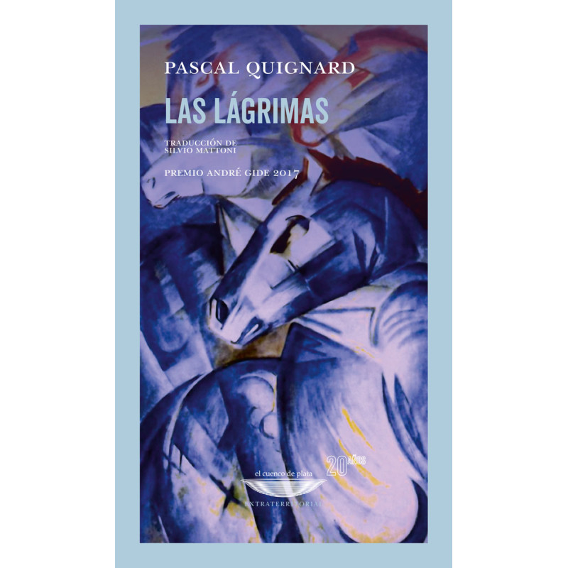 Libro. LAS LAGRIMAS. Pascal Quignard