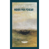 Libro. MORIR POR PENSAR - ULTIMO REINO IX