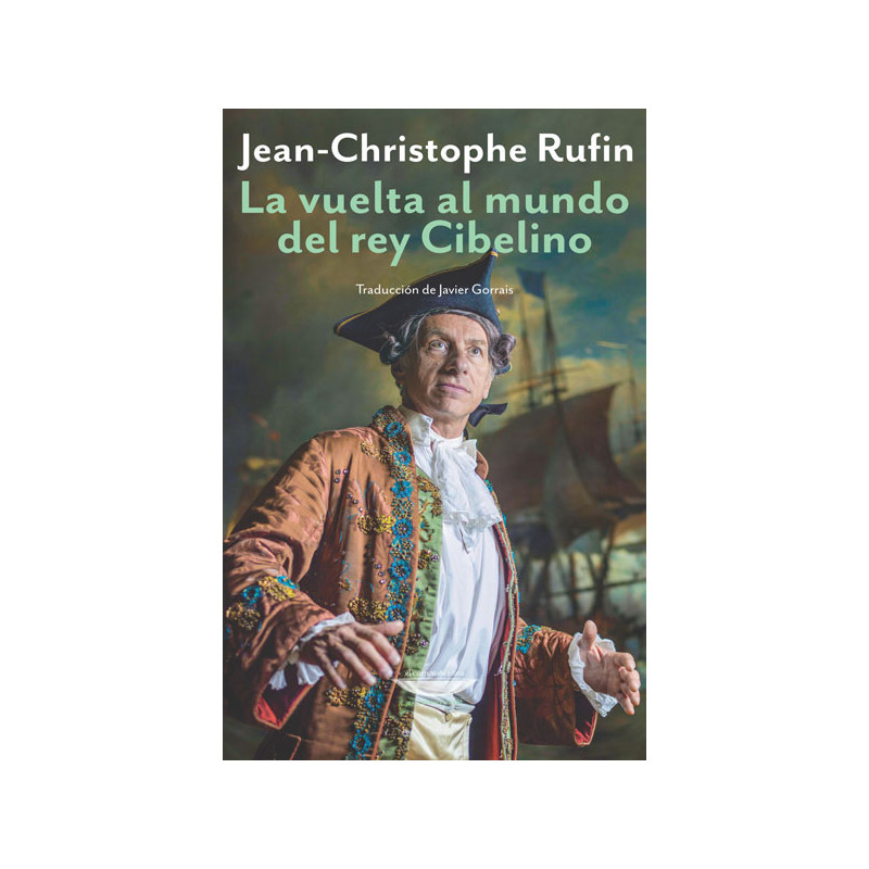 Libro. LA VUELTA AL MUNDO DEL REY CIBELINO