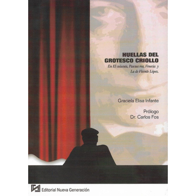 Libro. HUELLAS DEL GROTESCO CRIOLLO