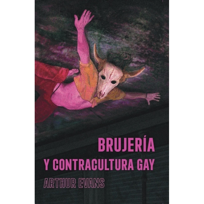 Libro. BRUJERÍA Y CONTRACULTURA GAY