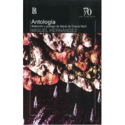 Libro. ANTOLOGIA. - 70 A. Miguel Hernandez