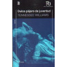 Libro. DULCE PÁJARO DE JUVENTUD - 70 A.
