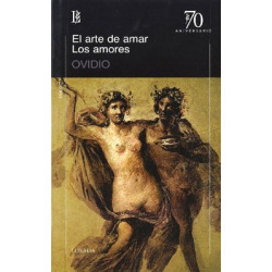 Libro. EL ARTE DE AMAR / LOS AMORES - 70 A. Ovidio