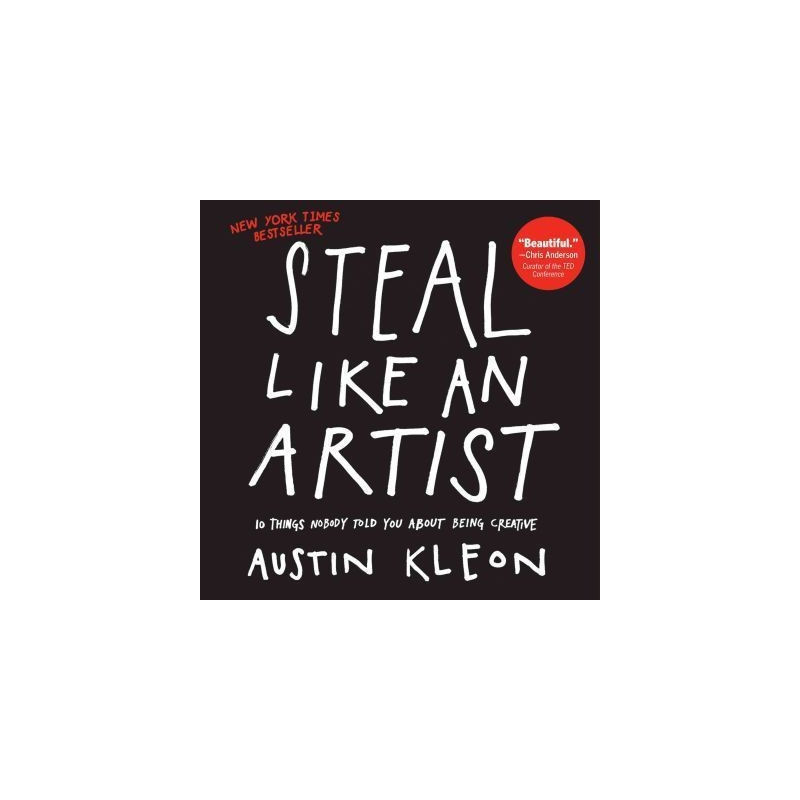 Libro. STEAL LIKE AN ARTIST - Austin Kleon