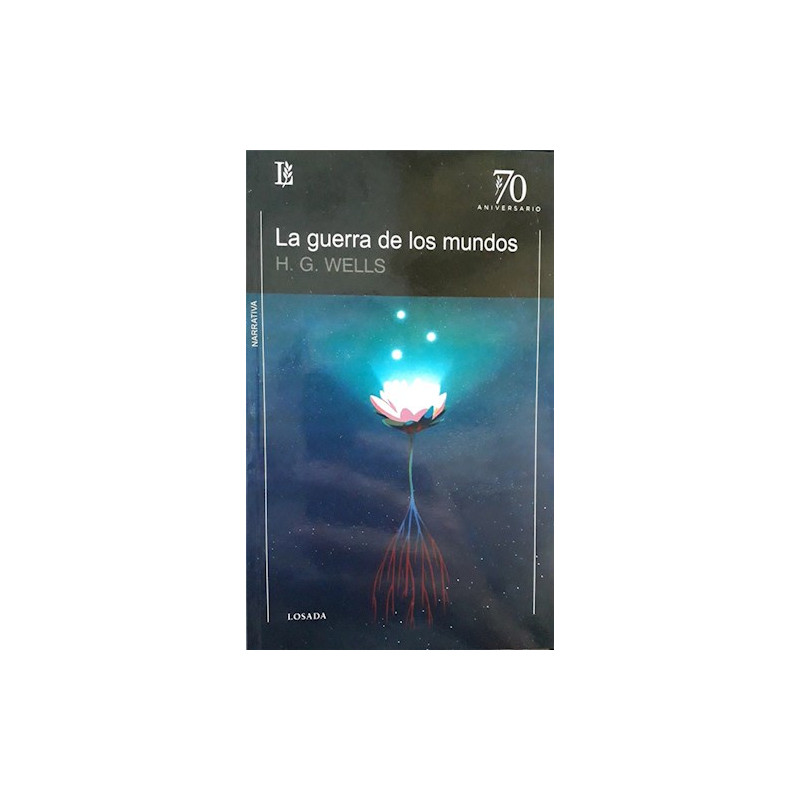 Libro. LA GUERRA DE LOS MUNDOS - 70 A. H. G. Wells