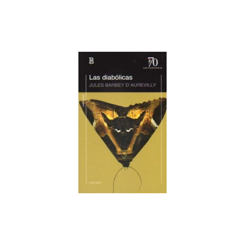Libro. LAS DIABOLICAS - 70 A. Jules Barbey Daurevilly