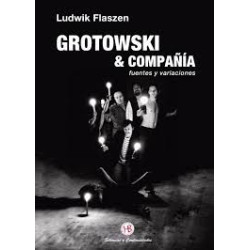 Libro. GROTOWSKI Y COMPAÑÍA