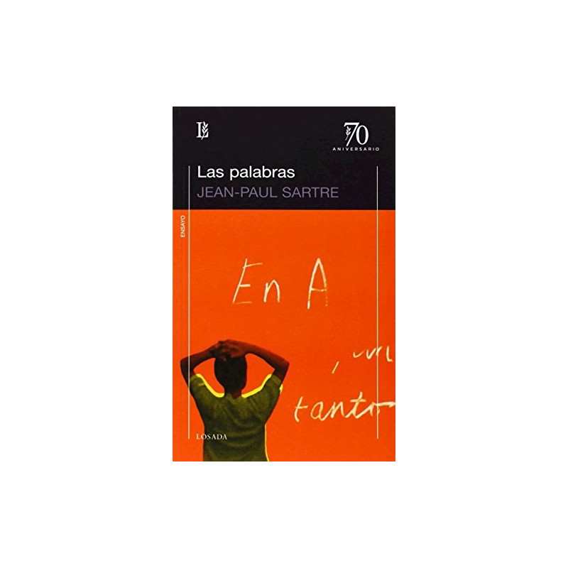 Libro. LAS PALABRAS - 70 A. Jean-Paul Sartre