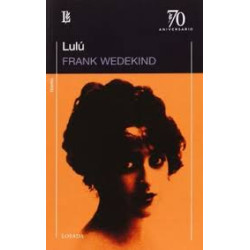 Libro. LULU - 70 A. Frank Wedekind