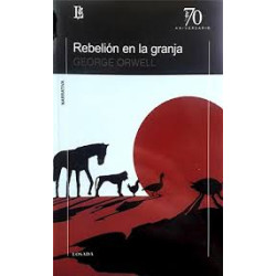 Libro. REBELIÓN EN LA GRANJA - 70 A. George Orwell