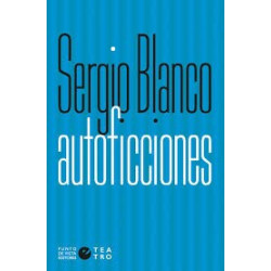 Libro. AUTOFICCIONES - Sergio Blanco