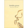 Libro. SONIDOS GRAVES. María Lanese / Adolfo Nigro