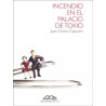 Libro. INCENDIO EN EL PALACIO DE TOKIO. Juan Carlos Capurro