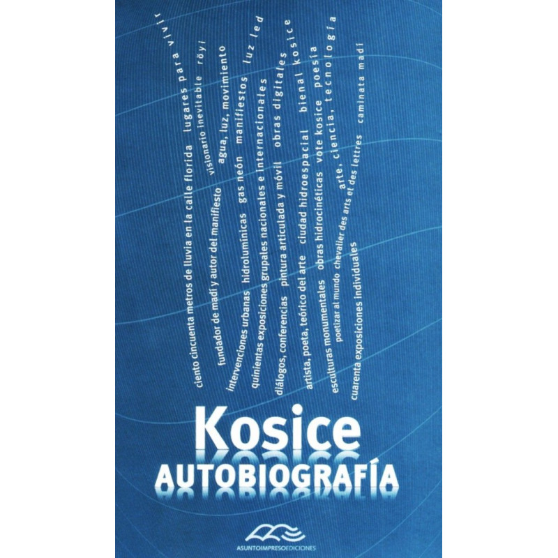 Libro. KOSICE - AUTOBIOGRAFIA. Gyula kosice