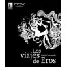 Libro. LOS VIAJES DE EROS. Malele Penchansky