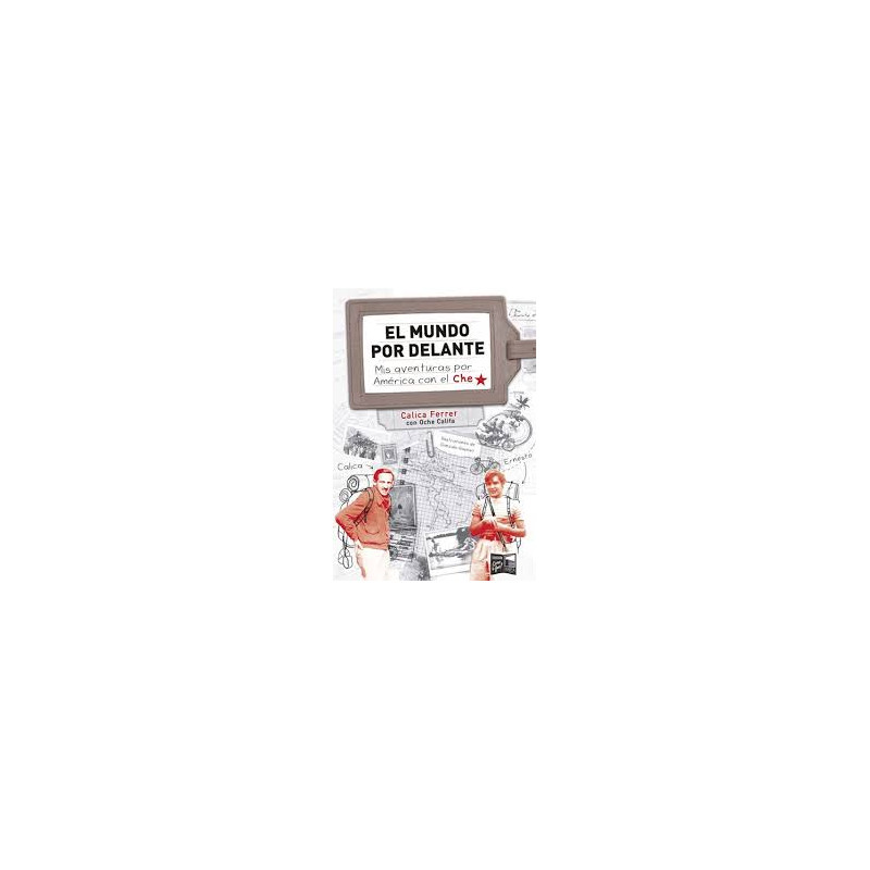 Libro. EL MUNDO POR DELANTE. Carlos Ferrer Oche Califa