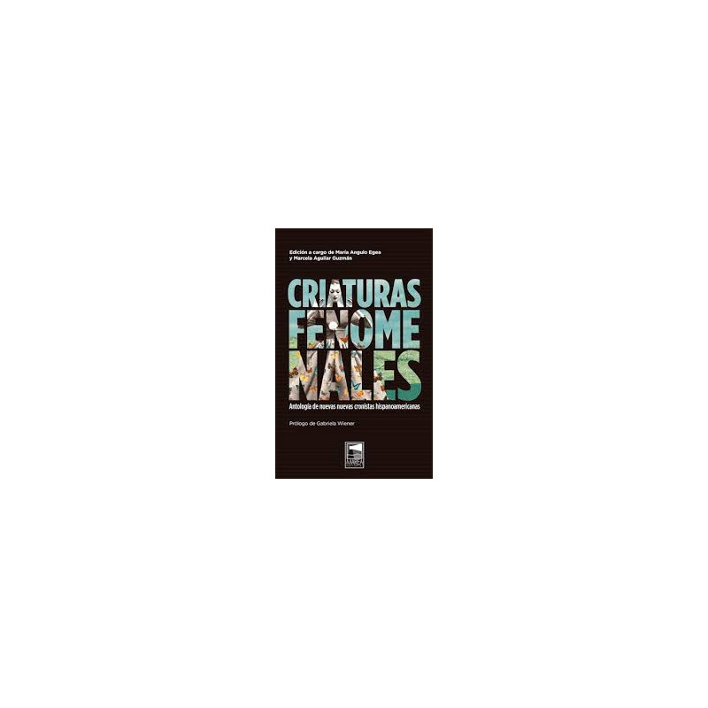 Libro. CRIATURAS FENOMENALES. Maria Angulo Ejea