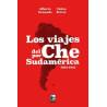Libro. LOS VIAJES DEL CHE POR SUDAMÉRICA 1952-1953.
