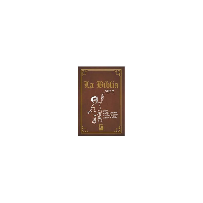 Libro. LA BIBLIA (SEGUN YO). Corey Adams