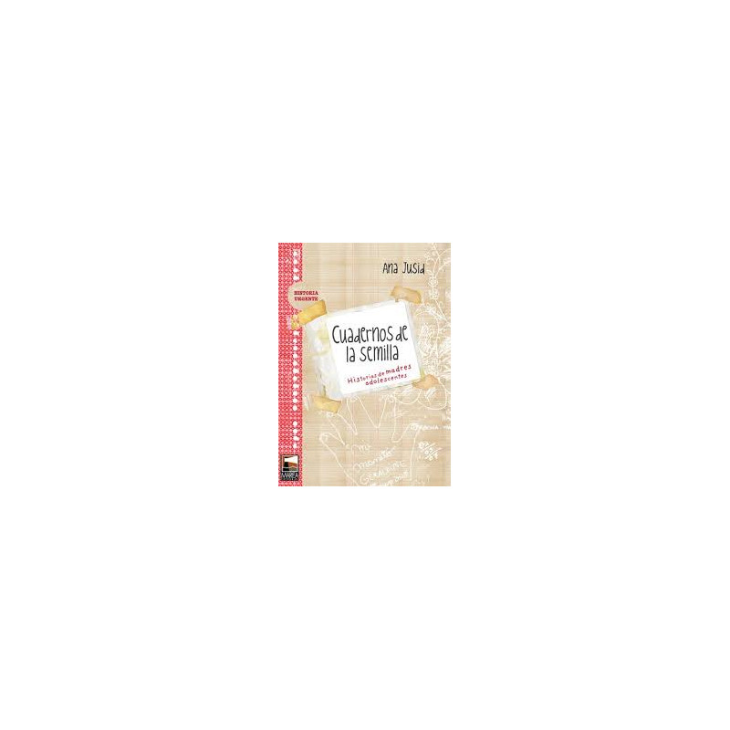 Libro. CUADERNOS DE LA SEMILLA. ANA JUSID