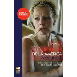 Libro. CRÓNICAS DE LA AMÉRICA PROFUNDA. JOE BAGEANT