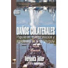 Libro. DAÑOS COLATERALES. Veronica Toller