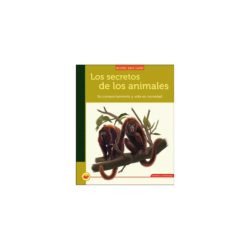 Libro. LOS SECRETOS DE LOS ANIMALES