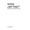 Libro. MAMÁ, ¿QUÉ HAGO? Vida secreta de un director de cine
