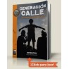 Libro. GENERACIÓN CALLE. Ines M. Corea