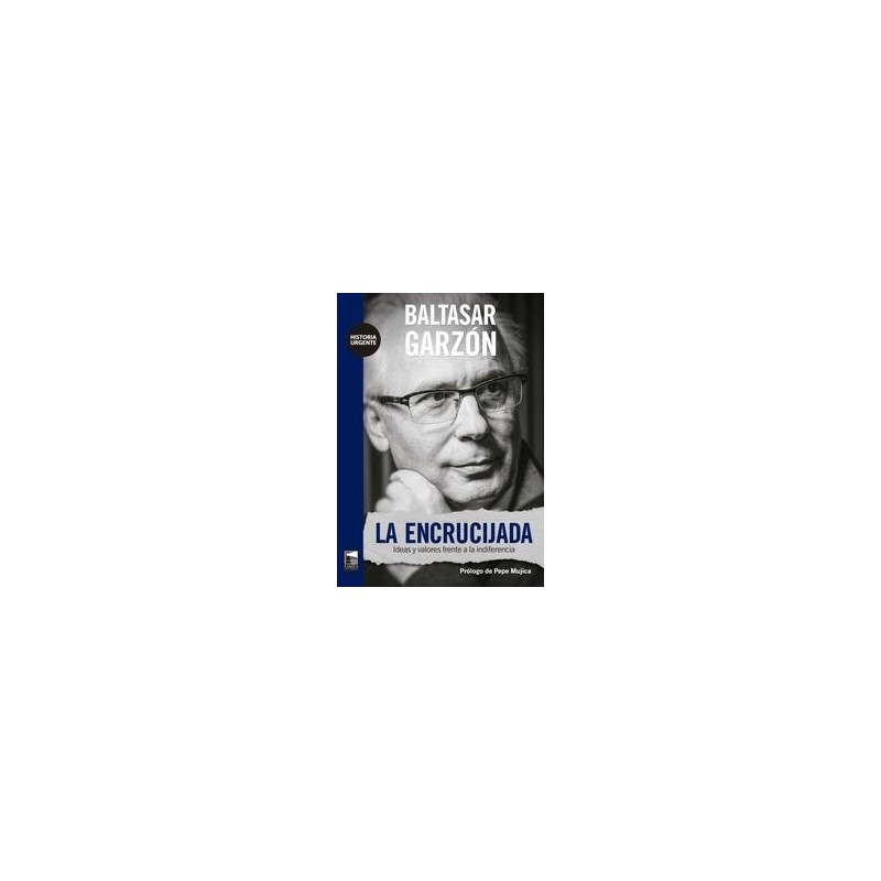 Libro. LA ENCRUCIJADA. Baltasar Garzón