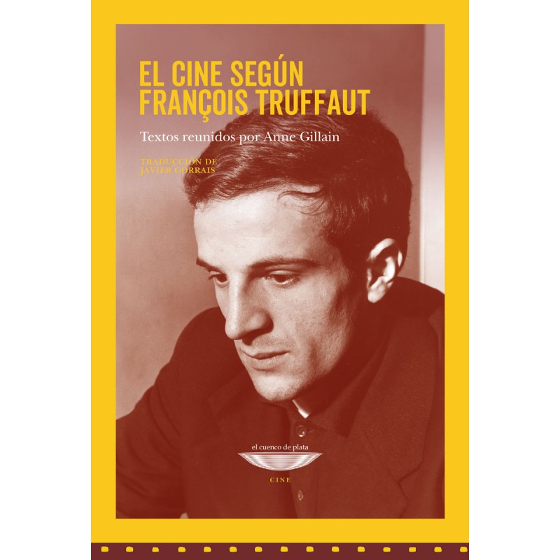 Libro. EL CINE SEGUN FRANCOIS TRUFFAUT