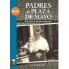 Libro. PADRES DE PLAZA DE MAYO. Eva Eisenstaedt