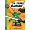 Libro. QUE LA FUERZA TE ACOMPAÑE. Alejandro Soifer