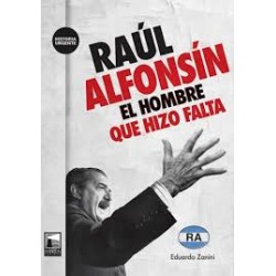 Libro. RAUL ALFONSIN. Eduardo Zanini