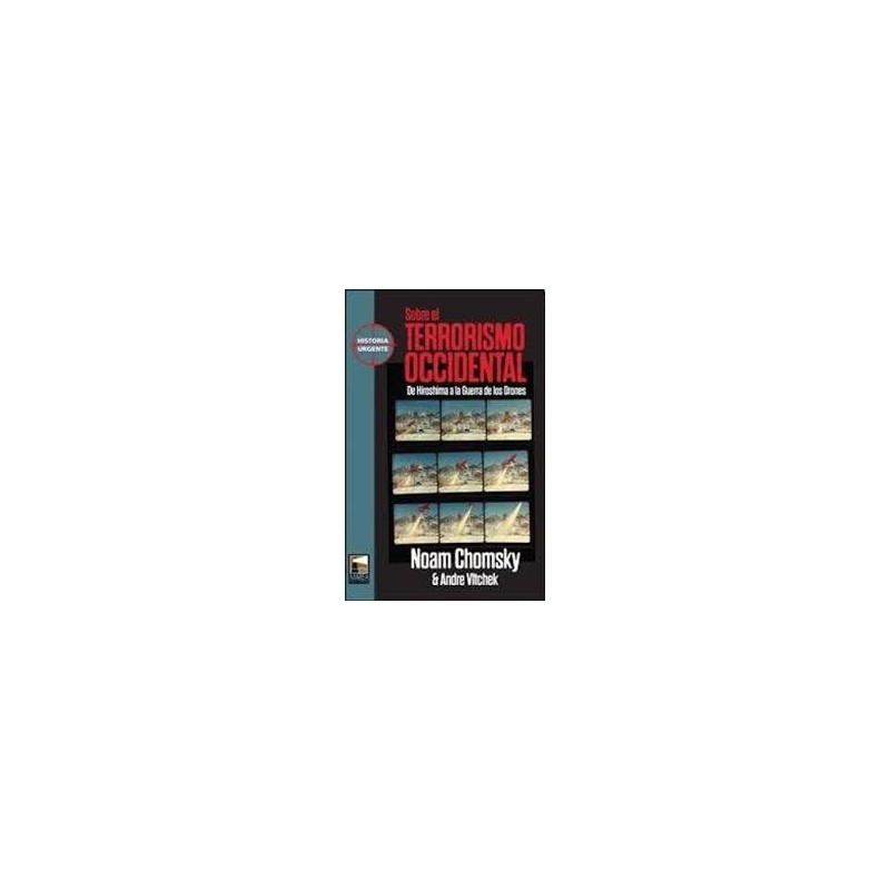Libro. SOBRE EL TERRORISMO OCCIDENTAL. VITCHECK / CHOMSKY
