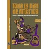 Libro. TODA LA PIEL AMÉRICA. Oche Califa