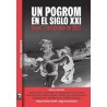Libro. UN POGROM EN EL SIGLO XXI. Andre Jeremy